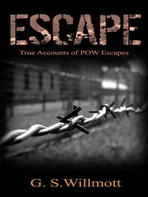 Title details for Escape by G. S. Willmott - Available